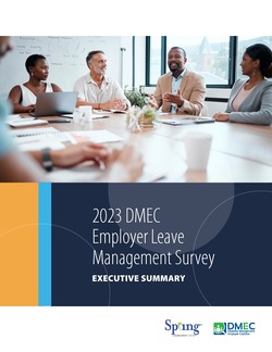 2023 DMEC Employer Leave Management Survey Executive Summary